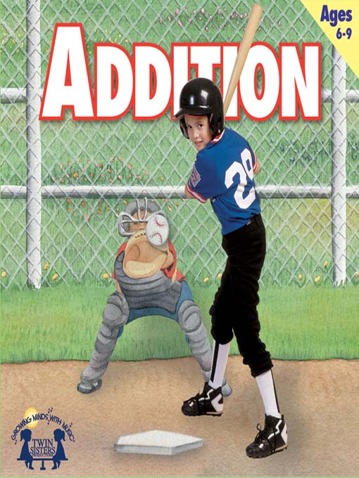 Title details for Addition by Twin Sisters Productions - Available